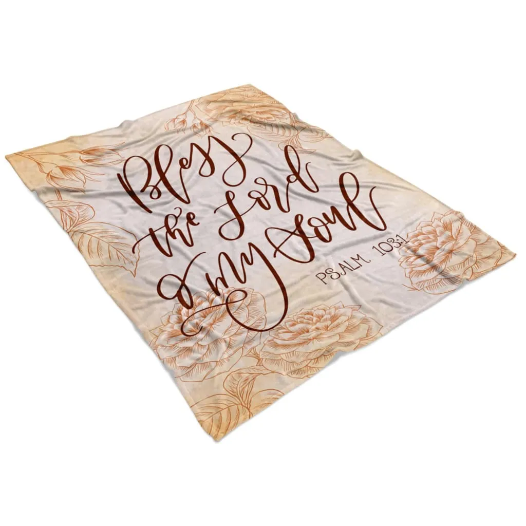 Bless The Lord O My Soul Psalm 1031 Fleece Blanket - Christian Blanket - Bible Verse Blanket