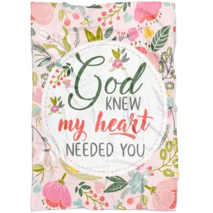 God Knew My Heart Needed You Fleece Blanket - Christian Blanket - Bible Verse Blanket