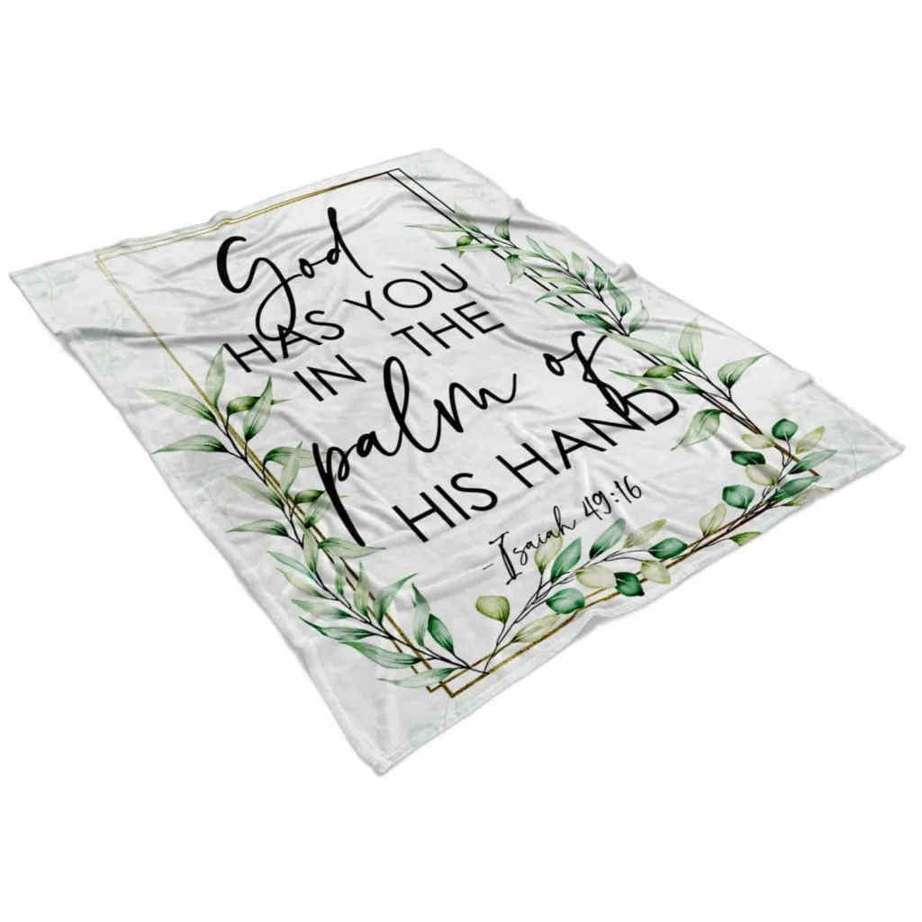 Isaiah 4916 God Has You In The Palm Of His Hand Flower Fleece Blanket - Christian Blanket - Bible Verse Blanket